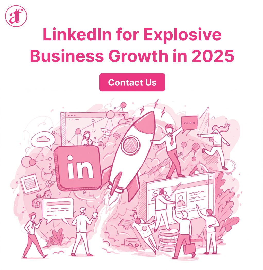 How to Leverage LinkedIn for Explosive Business Growth in 2025