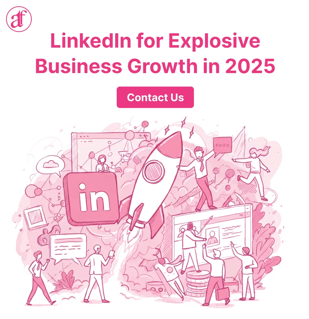 How to Leverage LinkedIn for Explosive Business Growth in 2025
